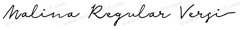 Malina Regular Versi字体转换